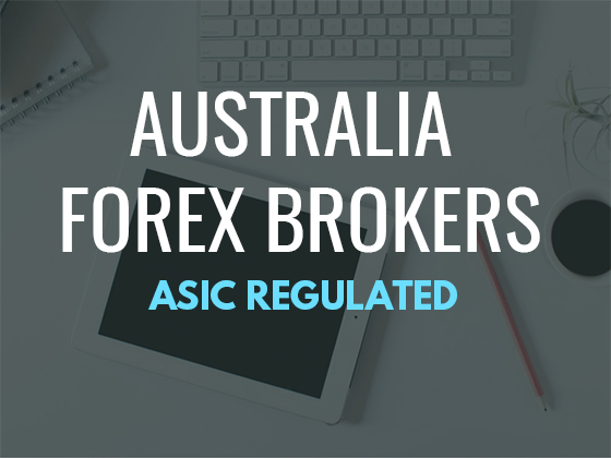 Best Online Forex Brokers for Australian Traders ASIC Regulated